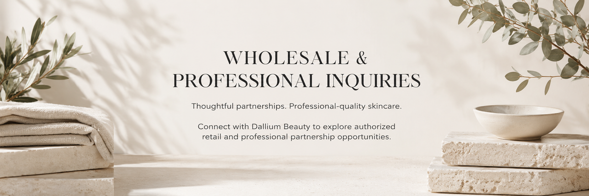 Dallium Beauty wholesale and professional partnership inquiries